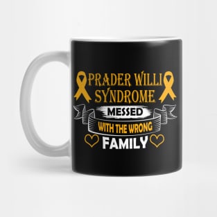 PWS Awareness - Prader Willi Syndrome - Funny gift Mug